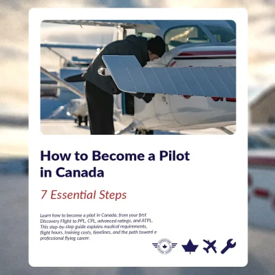 Learn how to become a pilot in Canada, from your first Discovery Flight to PPL, CPL, advanced ratings, and ATPL. This step-by-step guide explains medical requirements, flight hours, training costs, timelines, and the path toward a professional flying career.